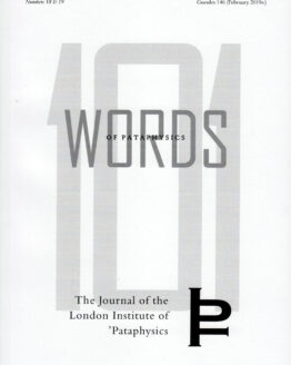 Paul Gayot & Thieri Foulc <b>101 WORDS OF PATAPHYSICS