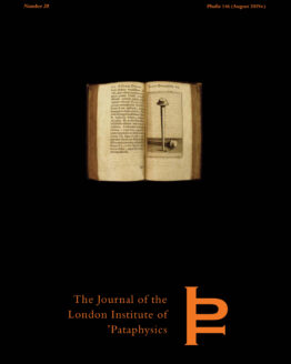 Alfred Jarry, Thieri Foulc, Alastair Brotchie & Frater Plausible <br>THE INSTRUMENTS OF THE PASSION: THE NAILS & THE BICYCLE